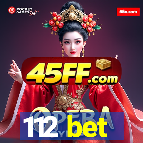 112 bet